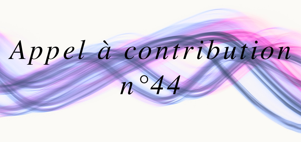 Appel à contribution Figures de l'art n°44